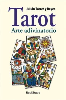 TAROT, EL. ARTE ADIVINATORIO