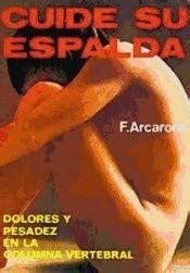CUIDE SU ESPALDA F. ARCARONS