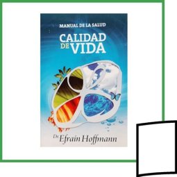 CALIDAD DE VIDA MANUAL DE LA SALUD